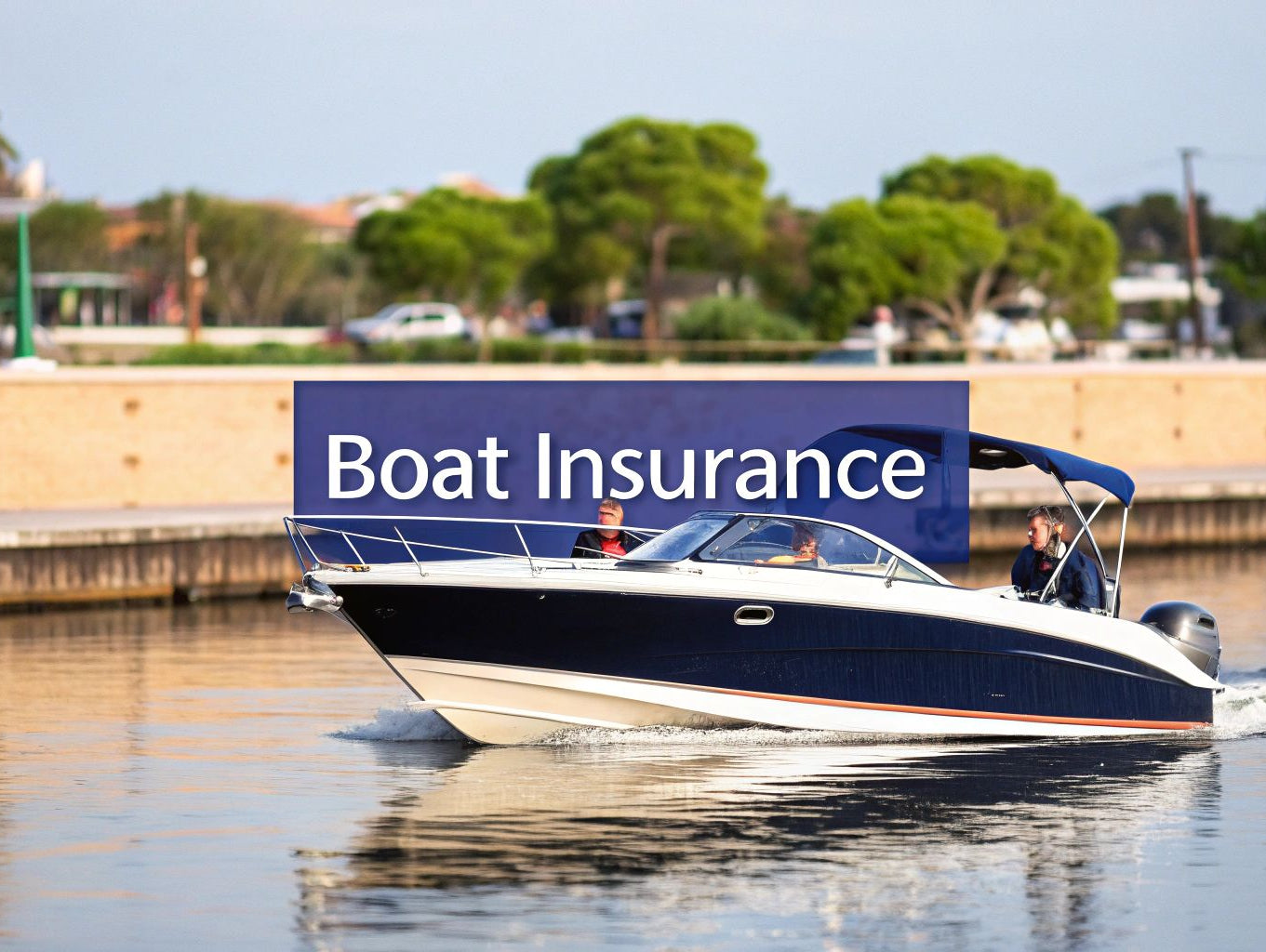 Navigating Boat Insurance Requirements