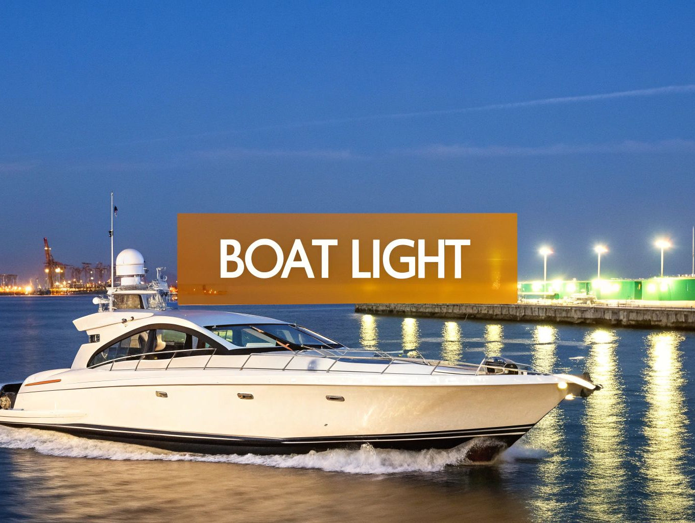 Essential Boat Light Requirements Guide