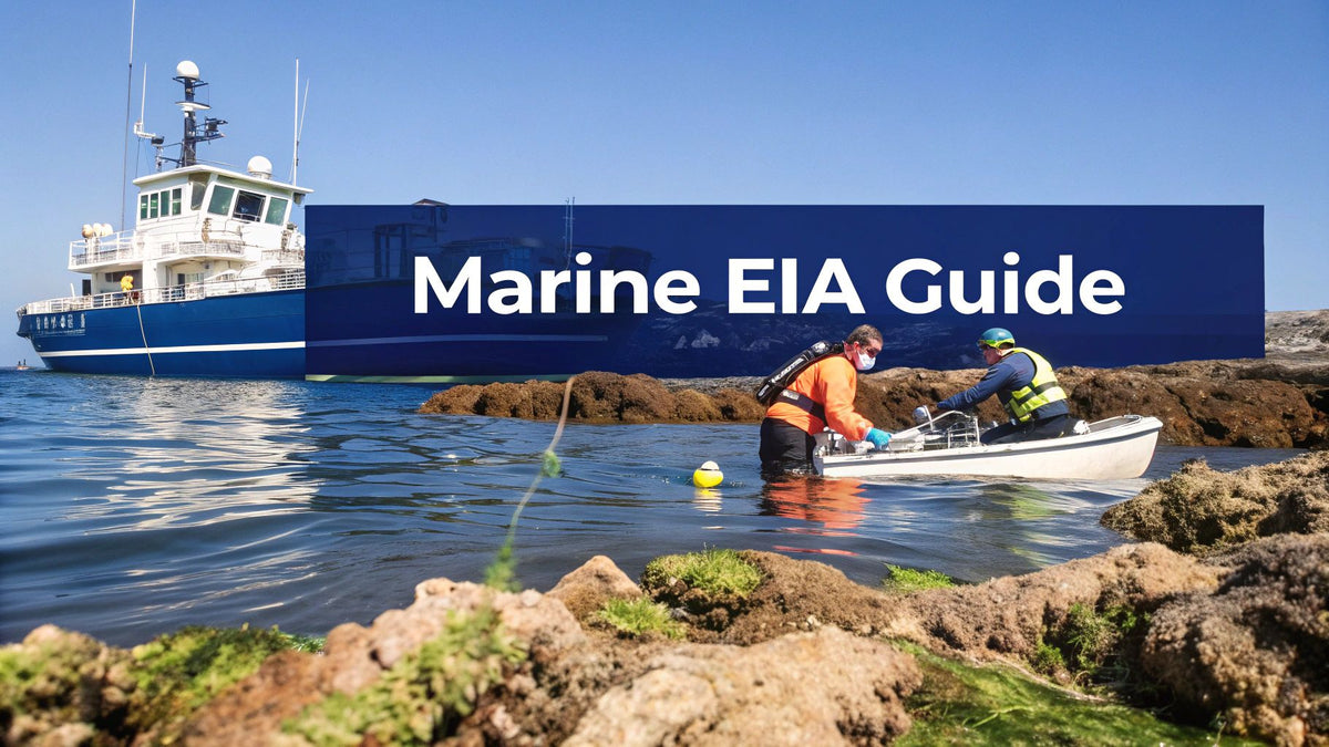 A Guide to Marine Environmental Impact Assessment – CLiX Fueling